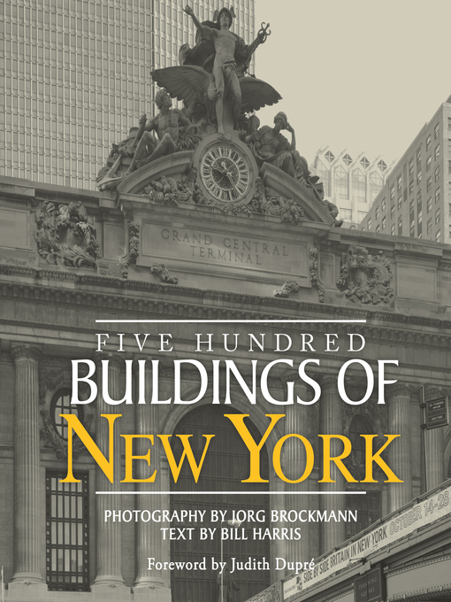 Title details for Five Hundred Buildings of New York by Jorg Brockmann - Available